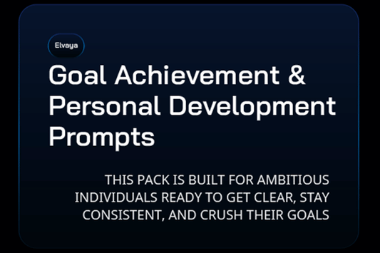 Goal Achievement & Personal Development Prompts
